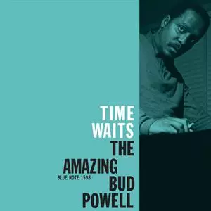 Bud Powell: The Amazing Bud Powell, Vol. 4 - Time Waits