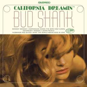 Album Bud Shank: California Dreamin'