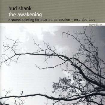 CD Bud Shank: The Awakening 471455