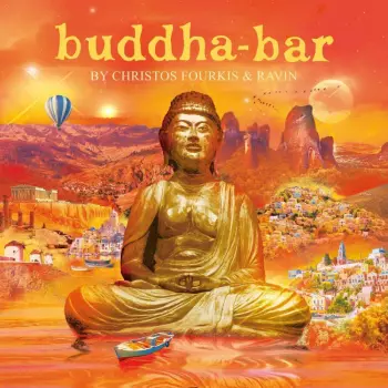 Buddha Bar Presents: Buddha-bar By Christos Fourkis & Ravin