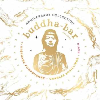 Album Various: Buddha-Bar Anniversary Collection