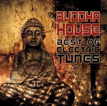 Album Buddha House: Best Of Electric Tunes