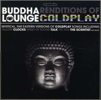 CD Buddha Lounge Tri Coldplay: Buddha Lounge Tri Coldplay