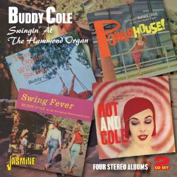 Album Buddy Cole: Swingin'at The Hammond Organ - Four Stereo Albums