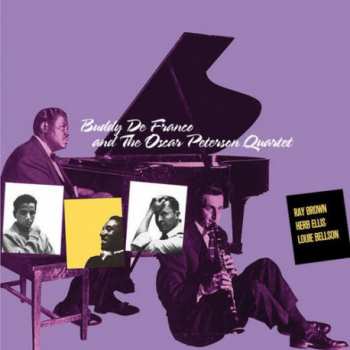 CD Buddy Defranco: Buddy De Franco And The Oscar Peterson Quartet 375497