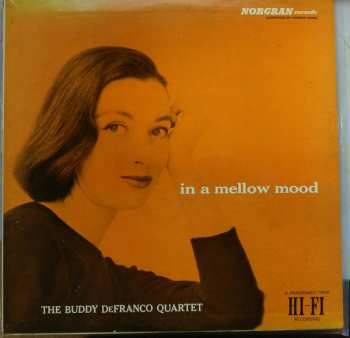 Buddy DeFranco Quartet: In A Mellow Mood 