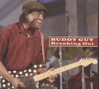 CD Buddy Guy: Breaking Out 395051