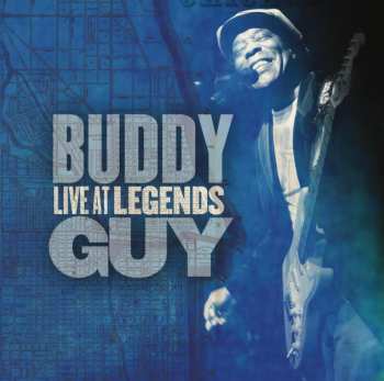 Album Buddy Guy: Live At Legends