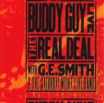 Buddy Guy: Live: The Real Deal