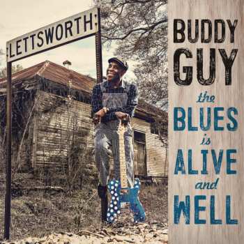 Album Buddy Guy: The Blues Is Alive And Well 