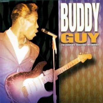 Album Buddy Guy: The Complete Vanguard Recordings