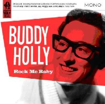 CD Buddy Holly: Rock Me Baby 527565
