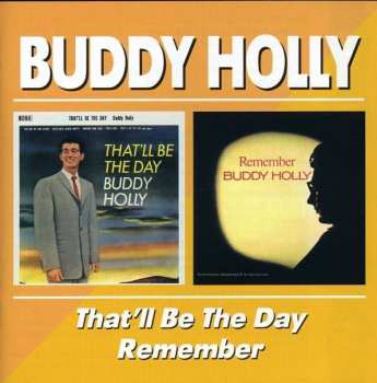Album Buddy Holly: That'll Be The Day / Remember