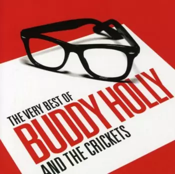 The Very Best Of Buddy Holly And The Crickets