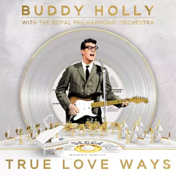 Buddy Holly: True Love Ways