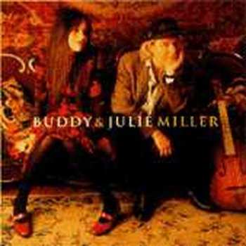Album Buddy & Julie Miller: Buddy & Julie Miller