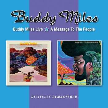 2CD Buddy Miles: Buddy Miles Live / A Message To The People 444875
