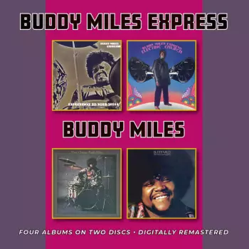Buddy Miles Express: Expressway To Your Skull / Electric Church / Them Changes / We Got To Live Together