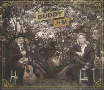 CD Buddy Miller: Buddy And Jim 444357