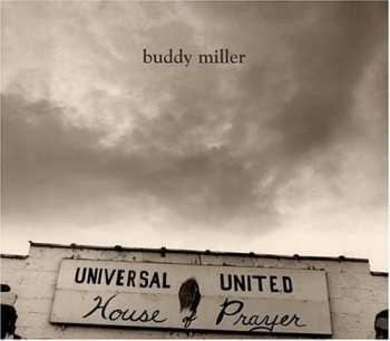 Album Buddy Miller: Universal United House Of Prayer