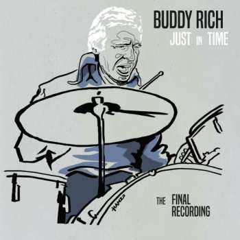 2CD Buddy Rich: Just In Time The Final Recording 234729