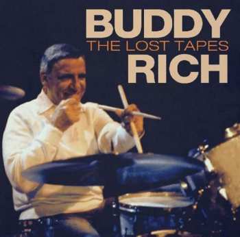 Album Buddy Rich: The Lost Tapes