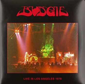 Album Budgie: Live In Los Angeles 1978