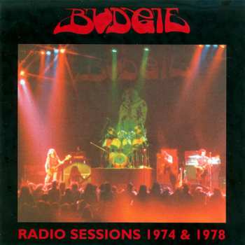 Album Budgie: Radio Sessions 1974 & 1978