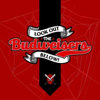 Album Budweisers: Look Out Below!