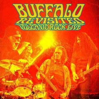 Album Buffalo Revisited: Volcanic Rock Live