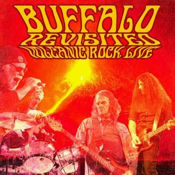 LP Buffalo Revisited: Volcanic Rock Live 494672