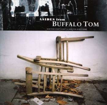 CD Buffalo Tom: Asides From Buffalo Tom: Nineteen Eighty Eight To Nineteen Ninety Nine 2886