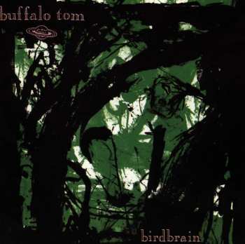 CD Buffalo Tom: Birdbrain