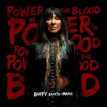 Album Buffy Sainte-Marie: Power In The Blood