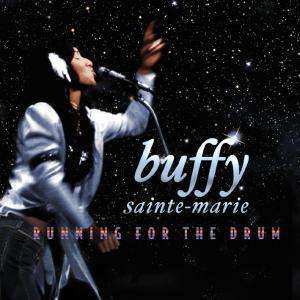 Album Buffy Sainte-Marie: Running For The Drum