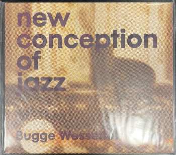 CD Bugge Wesseltoft: New Conception Of Jazz DIGI 451752