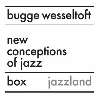 3CD Bugge Wesseltoft: New Conceptions Of Jazz  25019