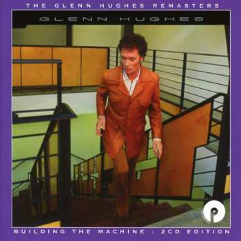 2CD Glenn Hughes: Building The Machine : 2CD Edition 6075