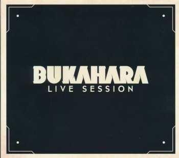 CD Bukahara: Live Session 122411