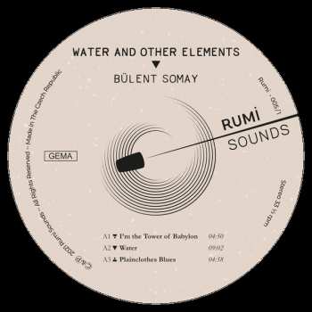 LP Bülent Somay: Water And Other Elements 140759