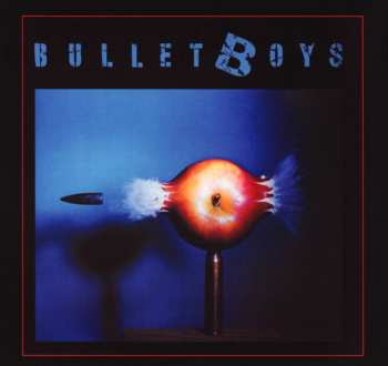 3CD Bullet Boys: The Warner Albums 1988-1993 120527