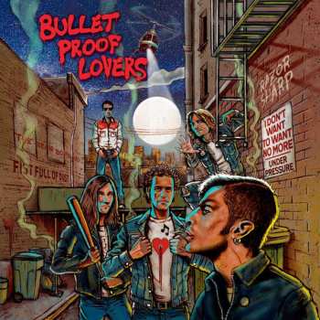 Album Bullet Proof Lovers: Bullet Proof Lovers