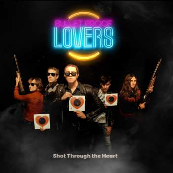 CD Bullet Proof Lovers: Shot Through The Heart