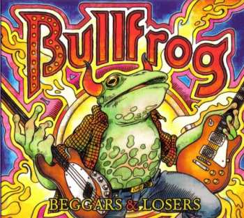 Album Bullfrog: Beggars & Losers