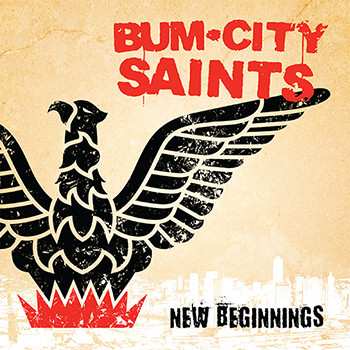 Album Bum City Saints: New Beginnings