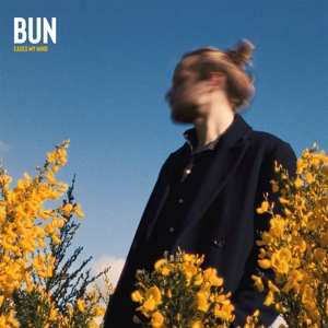 Album Bun: Eases My Mind
