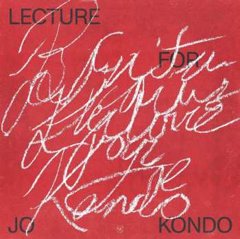 LP Bunita Marcus: Lecture For Jo Kondo 526184