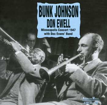 CD Bunk Johnson: Minneapolis Concert 1947 461907