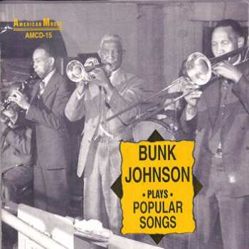 Album Bunk Johnson: Plays Popular Songs