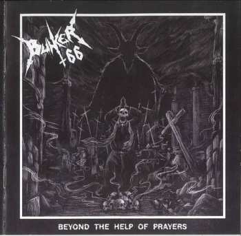 CD Bunker 66: Beyond The Help Of Prayers 465788